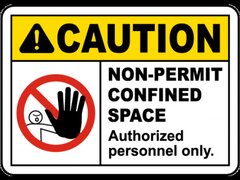 Caution Non-Permit Confined Space Sign