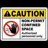 Caution Non-Permit Confined Space Sign